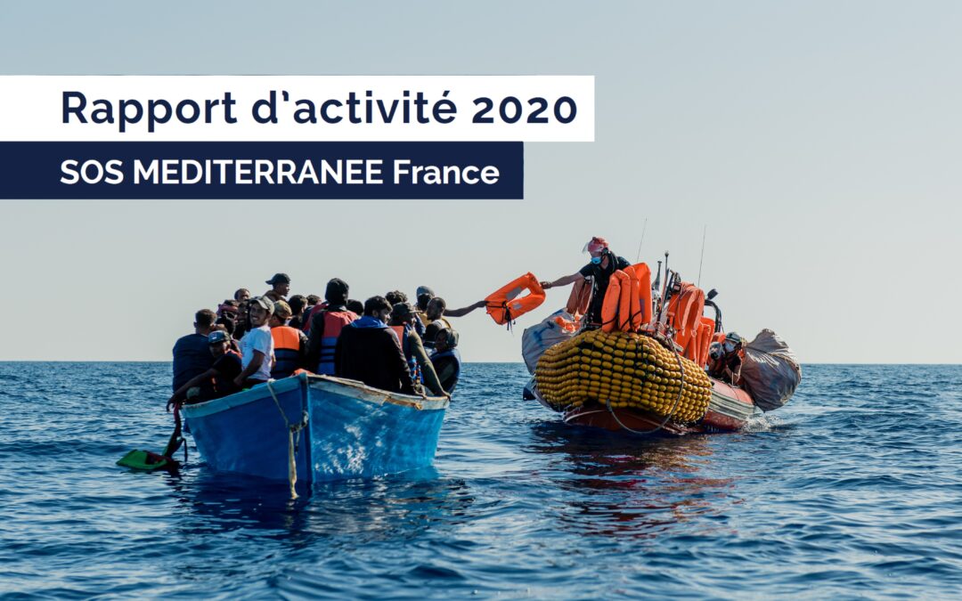[PUBLICATION] Rapport d'activité 2020 SOS Méditerranée