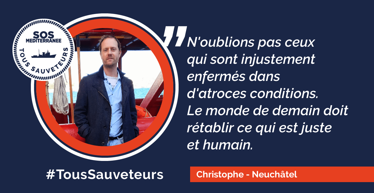 [TOUS SAUVETEURS 2.0] Christophe, 38 ans, co-référent de l’antenne de Neuchâtel (Suisse) SOS Méditerranée