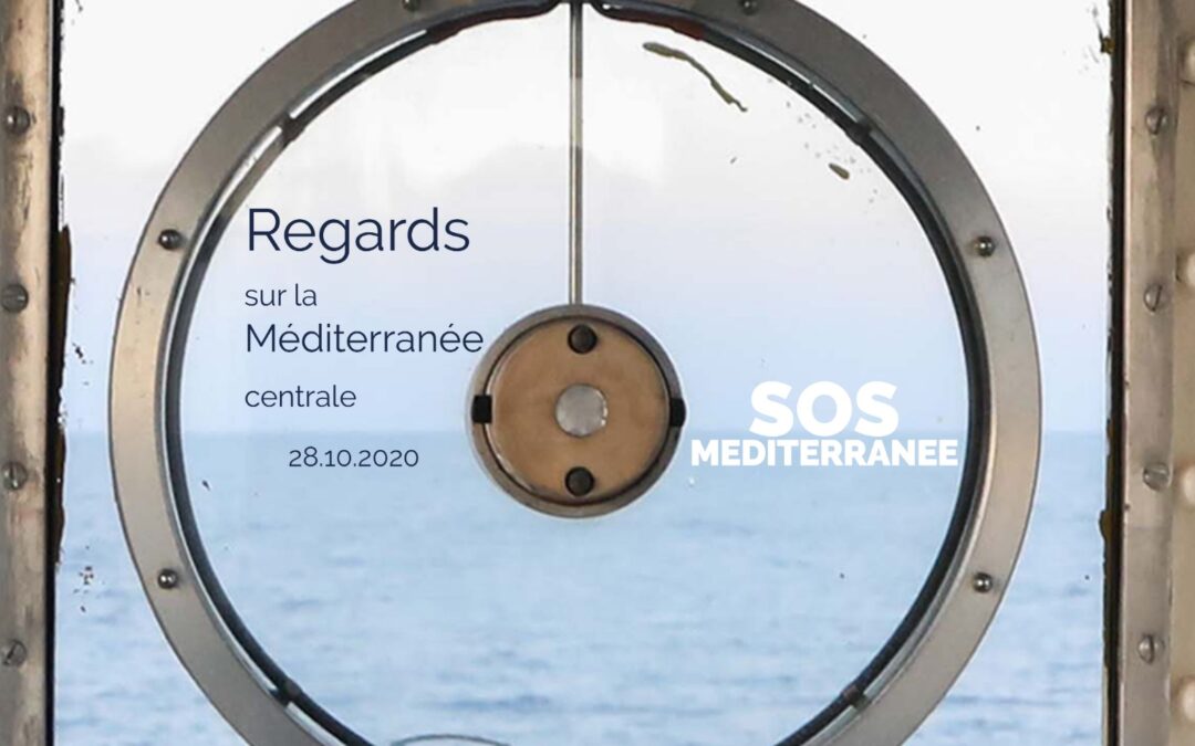 [REGARDS SUR LA MEDITERRANEE CENTRALE] #5 Traversées mortelles, la liste des naufrages en Méditerranée centrale s'allonge sans que les sauveteurs puissent intervenir SOS Méditerranée