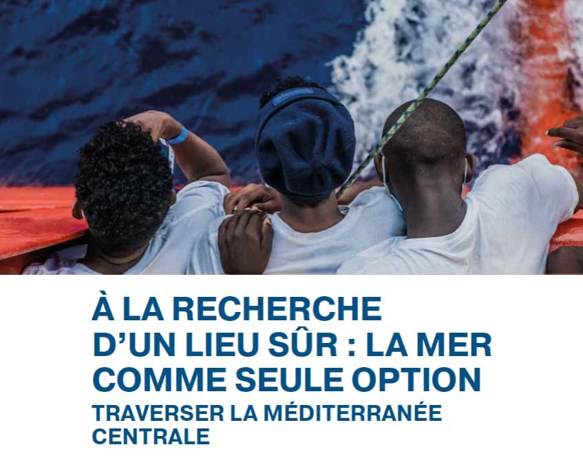 [PUBLICATION] Découvrez le rapport « À la recherche d’un lieu sûr » SOS Méditerranée